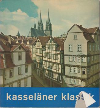 Kasseläner klassik. Heitere Gedichte der Kasseler Mundart für stillvergnügte Stunden, zum fröhlichen Vortragen.