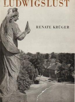 Ludwigslust : Eine kulturhistor. Skizze.