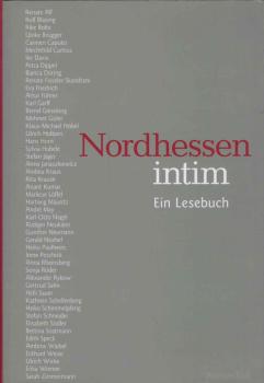Nordhessen intim : ein Lesebuch.