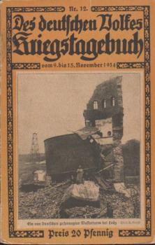 Des deutschen Volkes Kriegstagebuch; Nr. 12: vom 9. bis 15. November 1914.