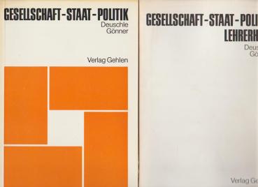 Gesellschaft, Staat, Politik : Lehrbuch f. d. polit. Bildung.
