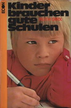 Kinder brauchen gute Schulen.