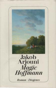 Magic Hoffmann : Roman.