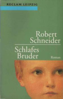 Schlafes Bruder : Roman.