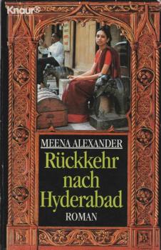 Rückkehr nach Hyderabad : Roman.