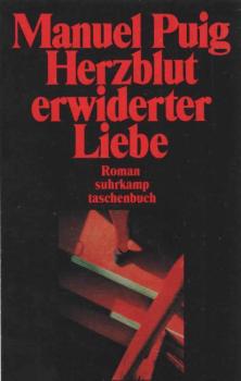 Herzblut erwiderter Liebe : Roman.