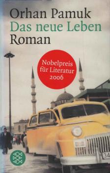 Das neue Leben : Roman.