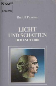 Licht und Schatten der Esoterik.