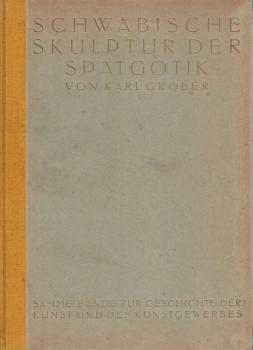 Schwäbische Skulptur der Spätgotik.