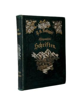 Ausgewählte Schriften; Teil: Die Schriften des Waldschulmeisters