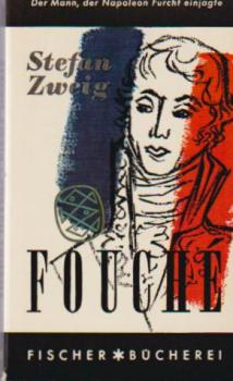 Joseph Fouché : Bildnis eines politischen Menschen