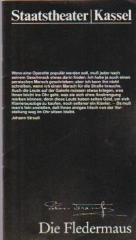 Staatstheater Kassel 1982 / 83. Die Fledermaus. Komischer Oper in drei Aktien. Programmheft.