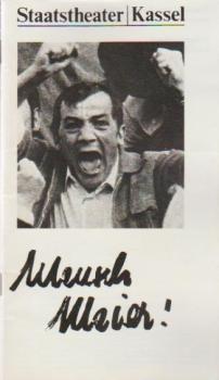 Staatstheater Kassel 1980 / 81. Mensch Meier. Vollstück in drei Akten von Franz Xaver. Programmheft.