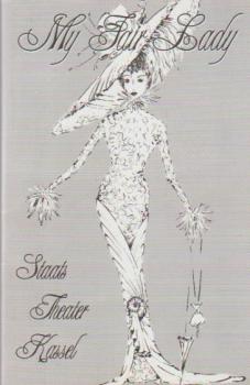 Staatstheater Kassel 1994 / 95. My Fair Lady. Programmheft.