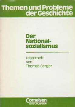 Der Nationalsozialismus ( Lehrerheft )
