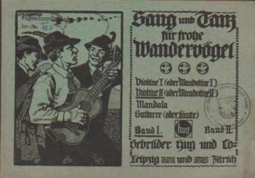 Sang und Tanz für frohe Wandervögel. Band 2., Eine Sammlung bekanntester, viel gesungener Gesellschaftslieder, beliebter Vortragsstücke, Alter Armeemärsche, flotter Tänze, Märsche usw. für Violine (Mandoline) und zweite Violine (Mandoline) ad lib., Mandol