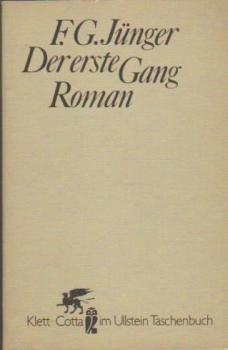 Der erste Gang : Roman.