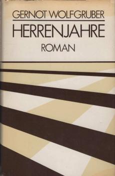 Herrenjahre. Roman