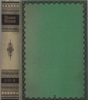 Das sowieso! (= Rumpelstilzchen 1930/ 31; der Reihe 11. Band)