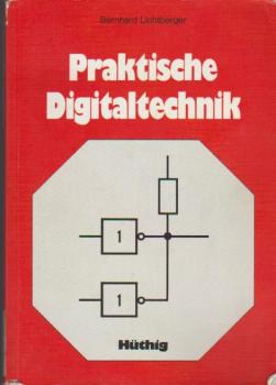 Praktische Digitaltechnik.