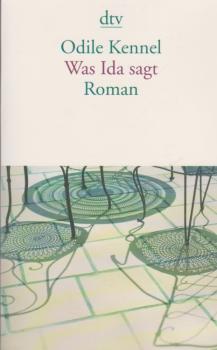 Was Ida sagt : Roman.