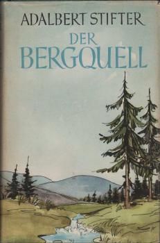 Der Bergquell : ausgewählte Erzählungen.