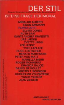 Der Stil ist eine Frage der Moral : Essays zur literarischen Gesellschaftskritik der Jahrtausendwende = Le style est une question de morale.
