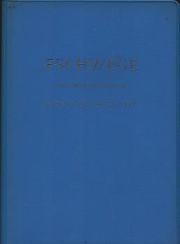 Eschwege. Wegweiser durch Kreis und Stadt