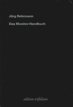 Das Monitor-Handbuch : Theorie und Praxis der Monitorreparatur ; mit vielen Beispielen, häufigen Fehlerursachen und Reparaturtips.