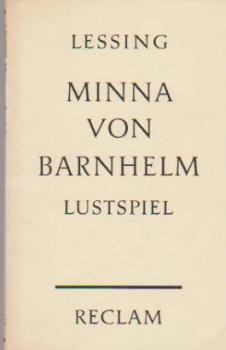 Minna von Barnhelm oder das Soldatenglück : ein Lustspiel in 5 Aufzügen