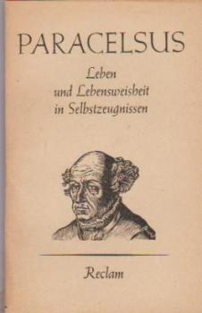 Leben und Lebensweisheit in Selbstzeugnissen /