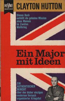 Ein Major mit Ideen : Tatsachenbericht.