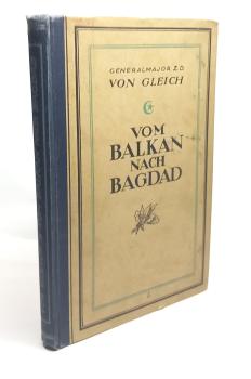 Vom Balkan nach Bagdad : Militärisch-polit. Erinnerungen an d. Orient.