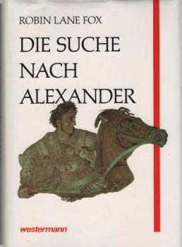Die Suche nach Alexander.