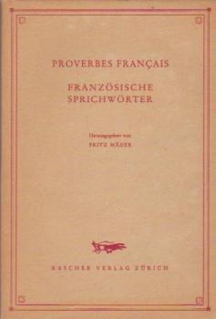 Proverbes français = Französische Sprichwörter.