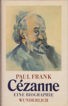 Cézanne : e. Biographie.