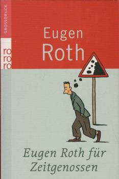Eugen Roth für Zeitgenossen.