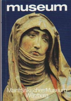 Museum. Mainfränkisches Museum Würzburg.