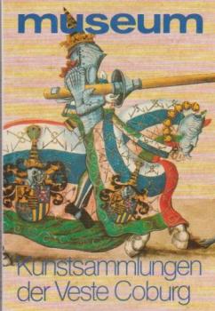 Museum. Kunstsammlungen der Veste Coburg.