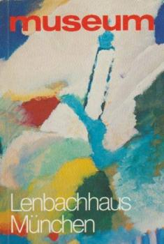 Museum. Städtische Galerie im Lenbachhaus München.