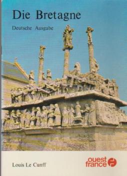 Die Bretagne. Deutsche Ausgabe.