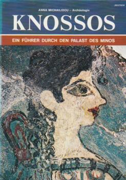 Knossos : ein Führer durch den Palast des Minos