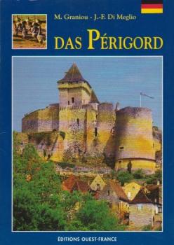 Das Périgord.