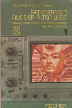 Reportagen aus der Alten Welt; Teil: 1.