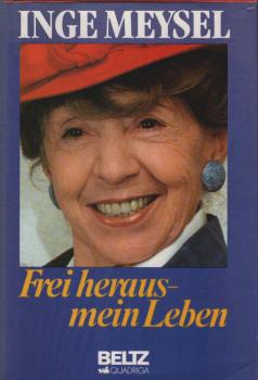 Frei heraus - mein Leben.