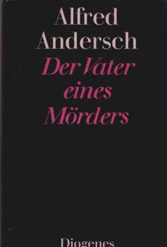 Der Vater eines Mörders : e. Schulgeschichte.