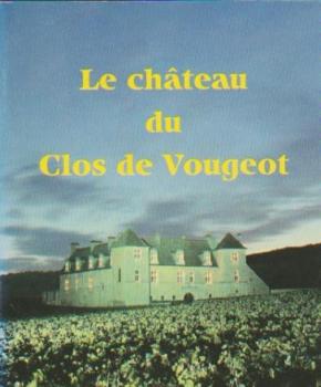 Le chateau du Clos de Vougeot