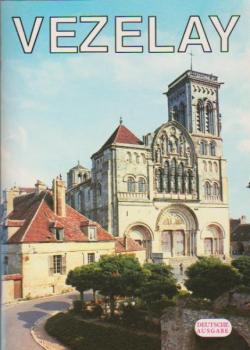 Vezelay. Deutsche Ausgabe.
