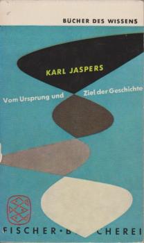 Vom Ursprung und Ziel der Geschichte.