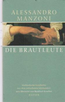 Die Brautleute = I promessi sposi.